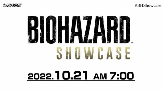 BIOHAZARD Showcase | 2022.10.21