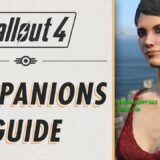 Fallout 4 – Companions Guide & Basics