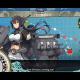 【KanColle】 【B99】 新編「第一戦隊」、抜錨せよ！- Sortie the new "First Squadron!  – Part 2: 5-5