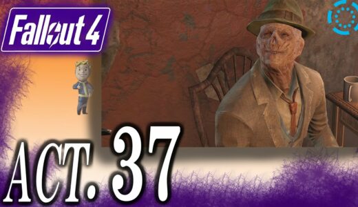 #37　Fallout4(フォールアウト4)[シルバーシュラウドクエスト2]　ゲーム実況　PS4