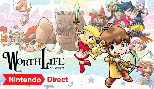 WORTH LIFE（ワースライフ） [Nintendo Direct | E3 2021]