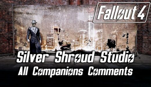 Fallout 4 - Silver Shroud TV Studio - All Companions Comments