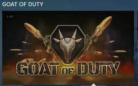Steamにて期間限定で無料配布！！　GOAT OF DUTY